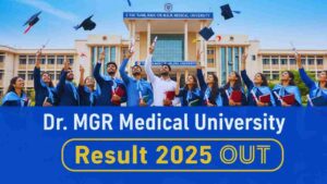 Dr. MGR Medical University Result 2025 OUT
